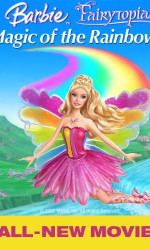 Barbie Fairytopia Magic of the Rainbow poster