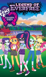 My Little Pony Equestria Girls - Legend of Everfree poster