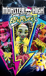 Monster High Electrified poster