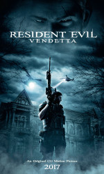 Resident Evil Vendetta poster