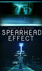 The Spearhead Effect poster
