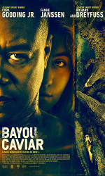 Bayou Caviar (2018) poster