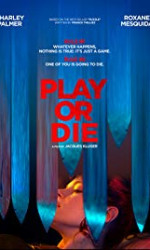Play or Die (2019) poster