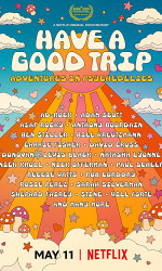 Have a Good Trip: Adventures in Psychedelics (2020) poster