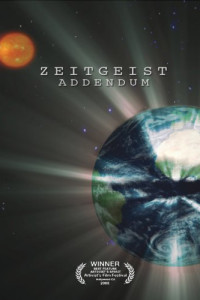 Zeitgeist Addendum (2008)