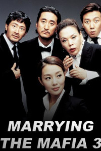 Marrying the Mafia 4 Family Ordeal (2011)
