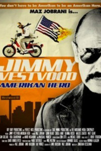 Jimmy Vestvood Amerikan Hero (2016)