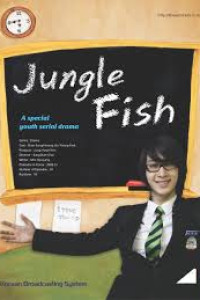 Jungle Fish 1 Episode 1 END(2008)