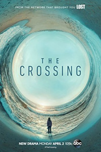 The Crossing Season 1 Episode 1 (2018)
