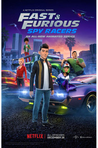Fast & Furious: Spy Racers Season 4 Episode 4 (2019)