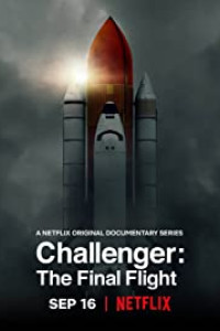 Challenger: The Final Flight Season 1 Episode 4 (2020)