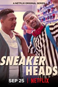 Sneakerheads Season 1 Episode 6 (2020)