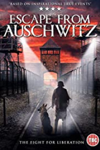 The Escape from Auschwitz (2020)