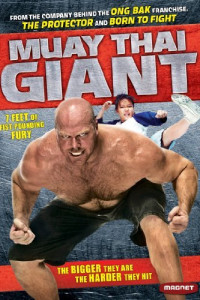 Muay Thai Giant (2008)