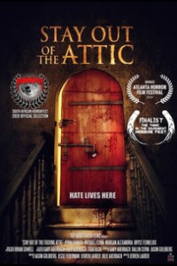Stay Out of the F–king Attic (2021)