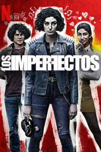 The Imperfects Season 1 Episode 7 (2022)