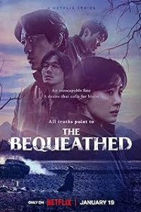 The Bequeathed Season 1 Episode 4 (2024)