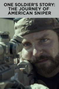 One Soldier’s Story The Journey of American Sniper (2015)