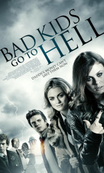 Bad Kids Go to Hell poster
