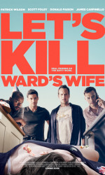 Let's Kill Ward's Wife poster