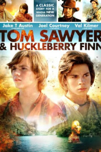 Tom Sawyer & Huckleberry Finn (NO SUB) (2014)