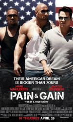 Pain and Gain poster