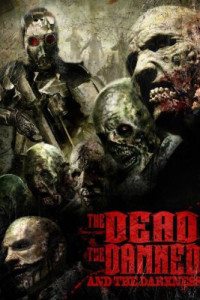 The Dead the Damned and the Darkness (NO SUB) (2014)