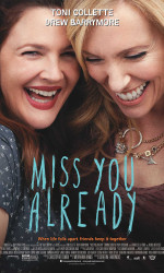 Miss You Already poster