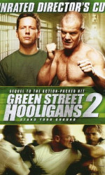Green Street Hooligans 2 poster