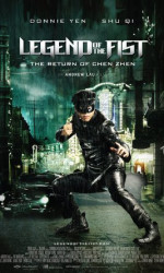 Legend of the Fist The Return of Chen Zhen poster