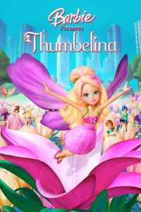 Barbie Presents Thumbelina (2009)