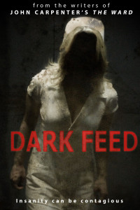 Dark Feed (2013)