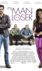 My Man Is a Loser poster