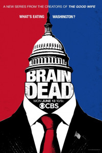 BrainDead Season 1 Episode 2 (2016)