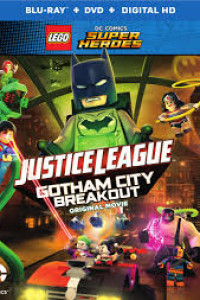 Lego DC Comics Superheroes Justice League – Gotham City Breakout (2016)