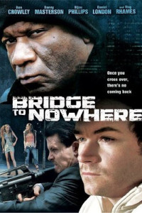 The Bridge to Nowhere (2009)