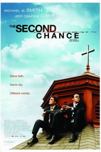 The Second Chance (2006)