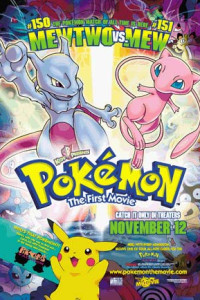 Pokemon The First Movie – Mewtwo Strikes Back (1998)