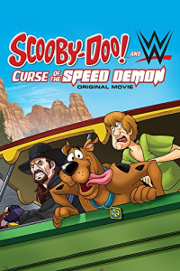 Scooby-Doo! And WWE Curse of the Speed Demon (2016)