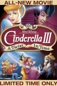 Cinderella III A Twist in Time (2007)