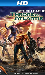 Justice League Throne of Atlantis poster