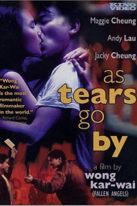 As Tears Go By (1988)