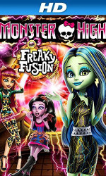 Monster High Freaky Fusion poster