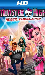 Monster High Frights, Camera, Action! poster