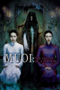 Muoi The Legend of a Portrait (2007)