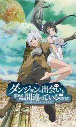DanMachi Is It Wrong to Try to Pick Up Girls in a Dungeon? poster