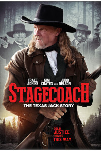 Stagecoach The Texas Jack Story (2016)