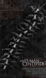 The Human Centipede II (Full Sequence) poster
