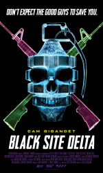 Black Site Delta poster