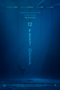 12 Feet Deep (2016)